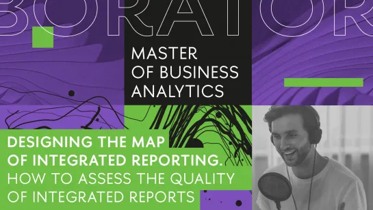 Designing the map of integrated reporting. How to assess the quality of integrated reports