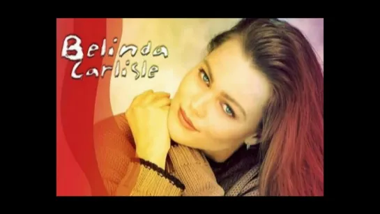 Belinda Carlisle - The Story Of Belinda