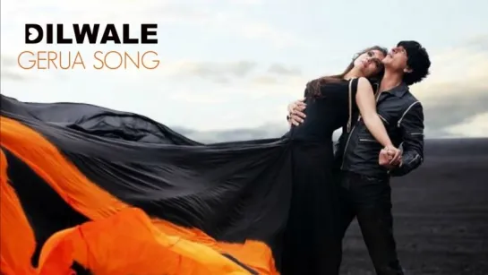 Gerua - Dilwale ¦ Shah Rukh Khan ¦ Kajol ¦ Pritam ¦ Full Song Video