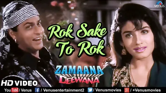 Zamaana Deewana - Rok Sake To Rok HD 720p