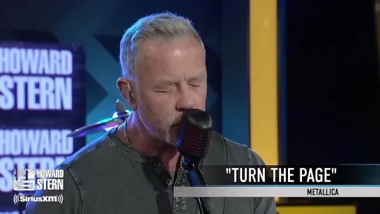 Metallica - Turn The Page (Cover Bob Seger)(Live On The Howard Stern Show, April 12, 2023) ᶠᴴᴰ