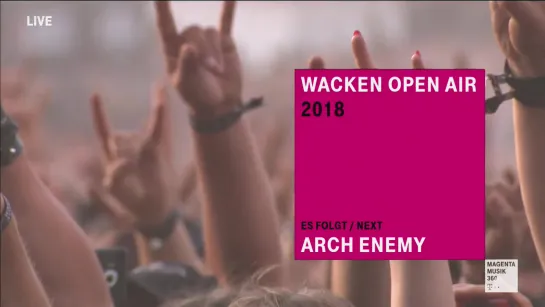 ARCH ENEMY - Live At Wacken Open Air (Full Concert) August 4, 2018 (80') ᴴᴰ.