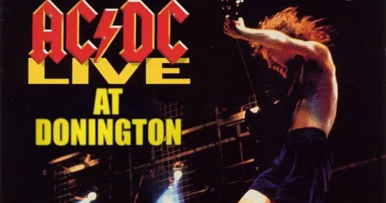 AC⁄DC - Live At Donington Park, 17 ⁄ 08 ⁄ 1991 (118') ᴴᴰ.