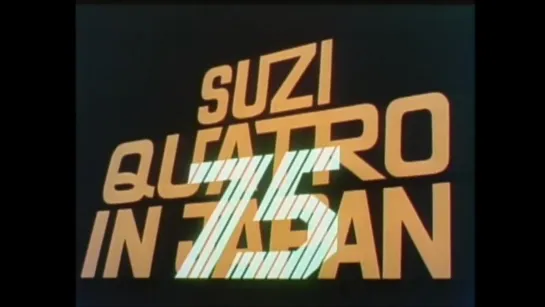 SUZI QUATRO - Live In Japan. 1975 (29')[1080p].