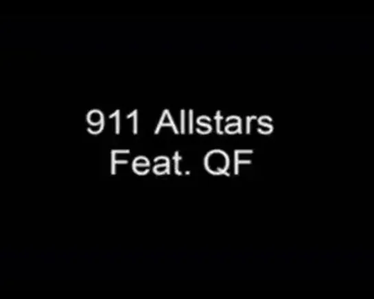 911 Allstars Feat. QF