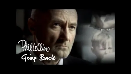 Phil Collins - Going Back [official]