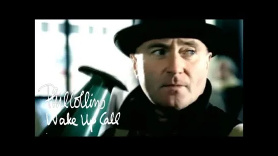 Phil Collins - Wake Up Call (official)