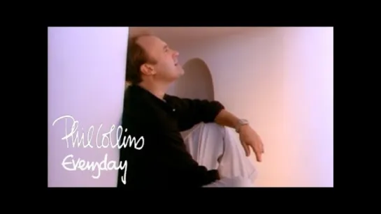 Phil Collins - Everyday (official)