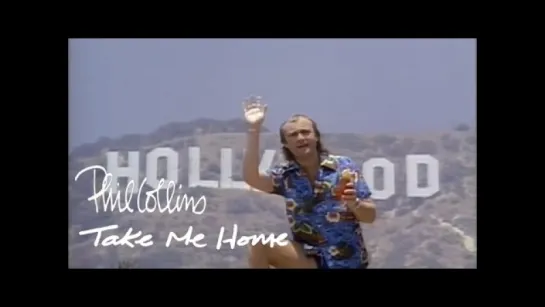 Phil Collins - Take Me Home (official)