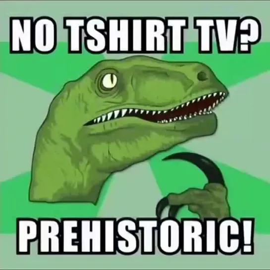 T-Shirt TV