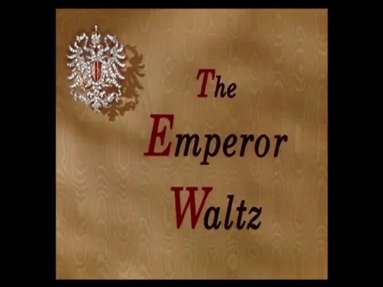 Bing Crosby - The Emperor Waltz 1948 in english eng