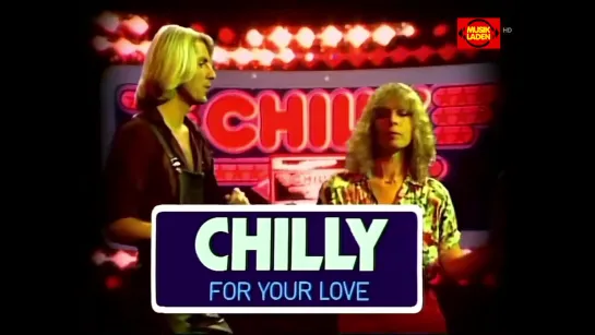 Chilly - For Your Love (Musikladen) 1978 [1080p].