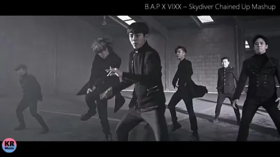 B.A.P • VIXX - Skydiver • Chained Up [MashUp]