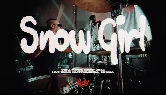 ЛИЛУ - Snow Girl (Live from Ural Music Night 2022)