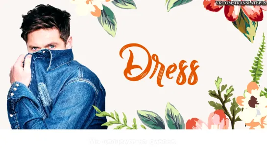 Niall Horan - Dress