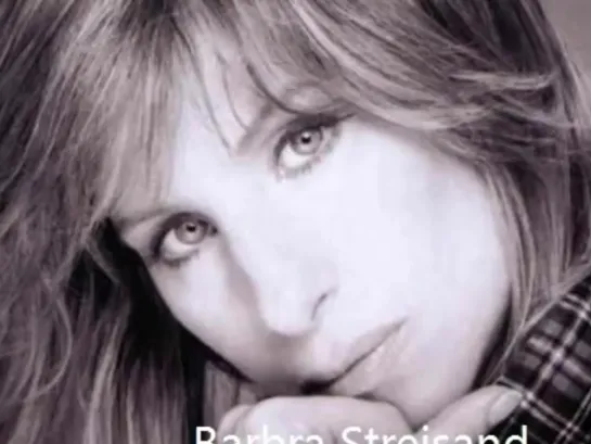 Barbra Streisand - Ive Dreamed Of You