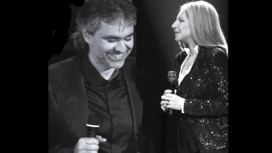 Barbra Streisand - with Andrea Bocelli  “I Still Can See Your Face“