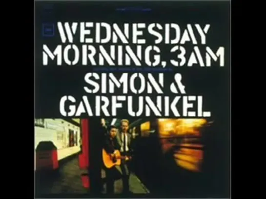 Simon and Garfunkel - Benedictus