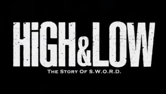 HiGH&LOW　2 сезон 2 серия (original)