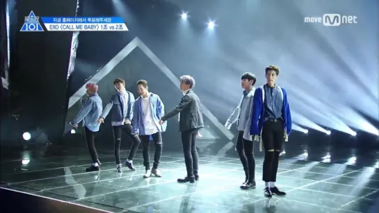 [PERF.] 170421 Выступление второй команды с Call Me Baby – EXO - EP.3 Produce 101 @ Mnet Official