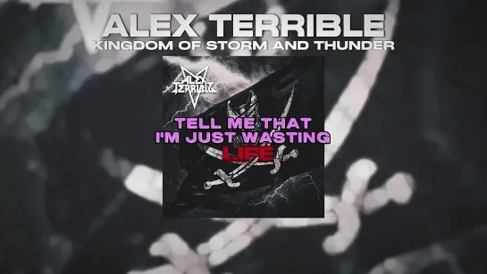 ALEX TERRIBLE - KINDOM OF STORM AND THUNDER