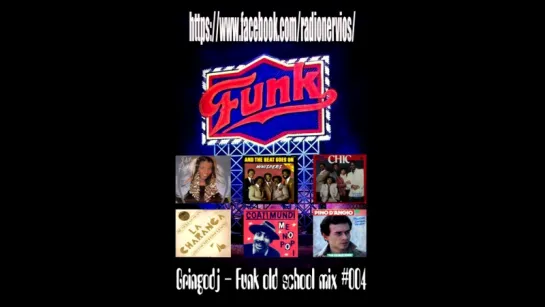 Gringodj - Funk old school mix 004