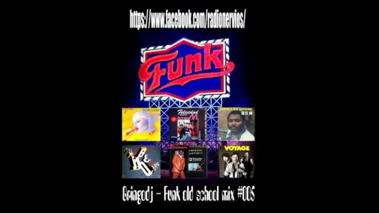 Gringodj - Funk old school mix 005