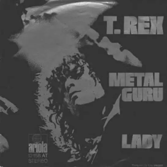 T. Rex ~ Metal Guru