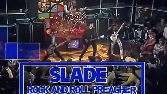 Slade - Rock'n'roll  preacher