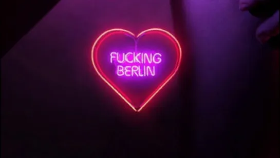 Чёртов Берлин / Fucking Berlin (2016)