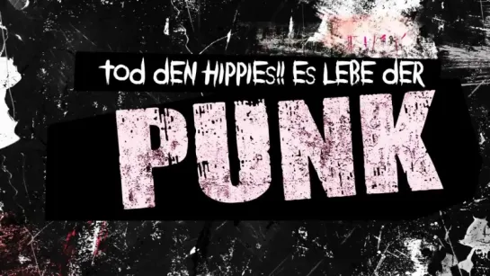 Смерть хиппи! Да здравствуют панки! / Tod den Hippies!! Es lebe der Punk! (2015)