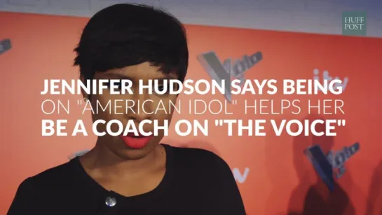 The Huffington Post: Jennifer Hudson Says American Idol Helped Her Be A Coach On The Voice