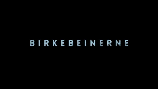 БИРКЕБЕЙНЕРЫ / BIRKEBEINERNE (2016)