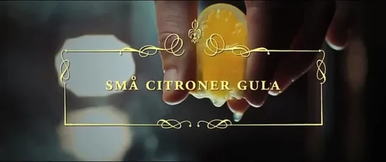 Любовь и лимоны / Små citroner gula (2013), Швеция