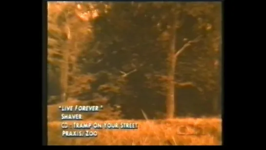 02. Shaver. Live Forever (CMT)