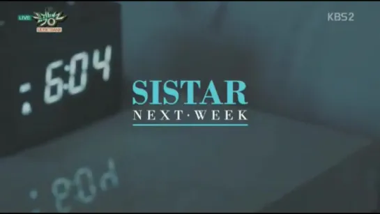 170526 SISTAR Next Week - @ Music Bank