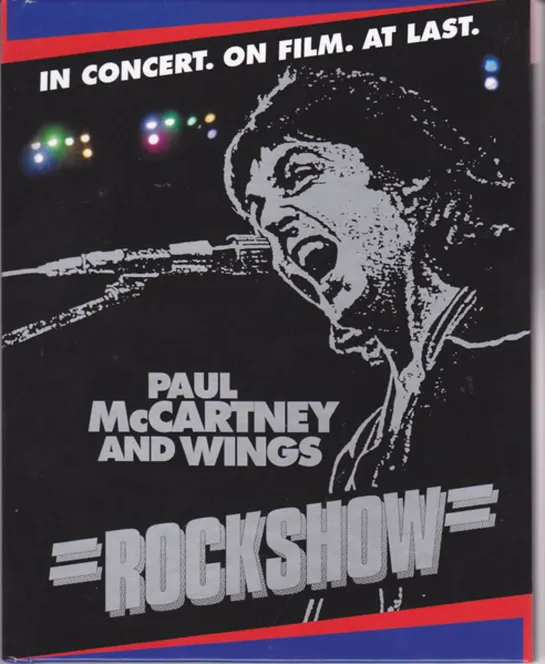 Paul McCartney and Wings: Rockshow (1980) ©2013