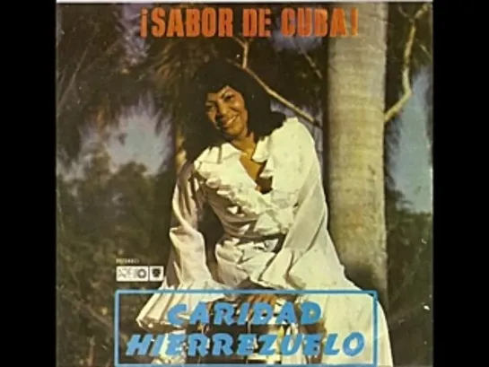 Caridad Hierrezuelo Куба.