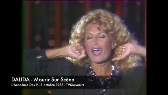 Dalida ♫ Mourir sur scène ♪ 03/10/1983 (L'académie des 9 (A2)