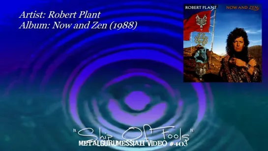 (1988) Ship of Fools - Robert Plant