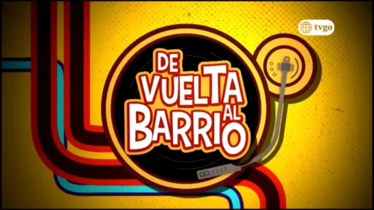 De Vuelta al Barrio Capitulo 91