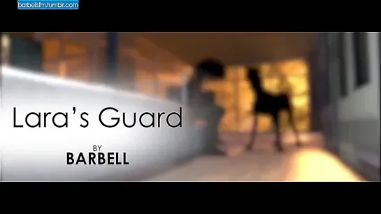 Laura"s Guard (1-3) (480p) - barbell