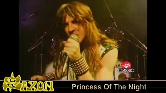 Saxon - Princess Of The Night (1981) (Official Live Video)