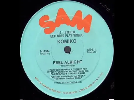 Komiko - Feel Alright 1982