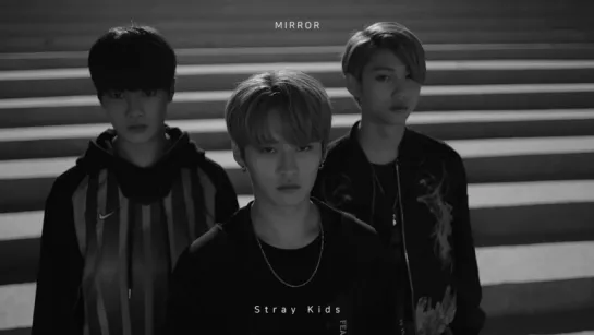 Stray Kids - ' Mirror' Performance Video Teaser