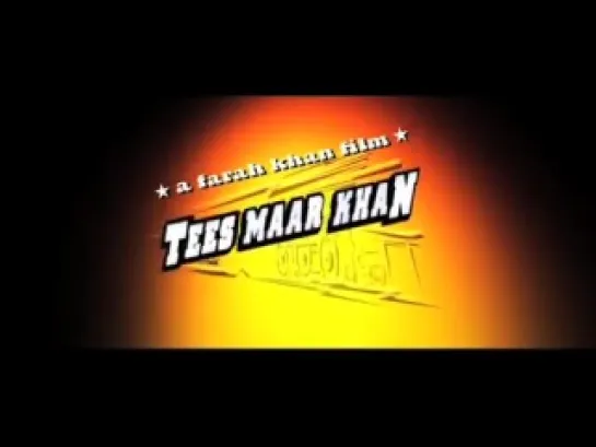 Tees Maar Khan (2010) - Dialogue promo 4