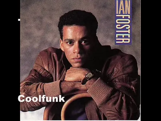 Ian Foster - Heaven (Sent Your Love To Me)    Funk 1987