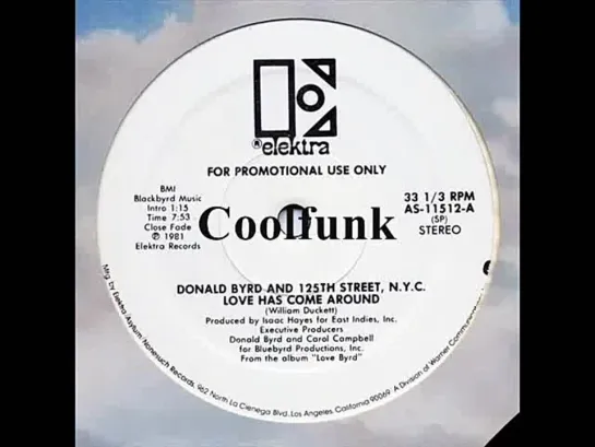 Donald Byrd And 125th Street, N.Y.C. - Love Has Come Around (12  Soul-Disco 1981)