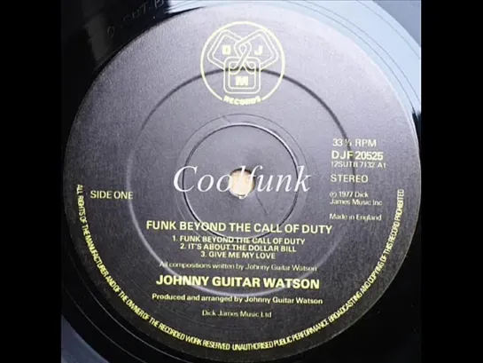 Johnny Guitar Watson - Funk Beyond The Call Of Duty (Funk 1977)