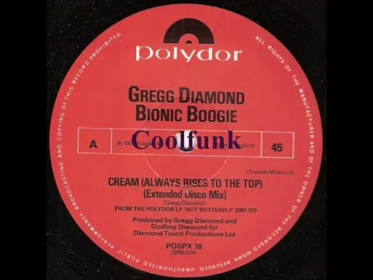 Gregg Diamond  Bionic Boogie - Cream (Always Rises To The Top)  Disco 1978